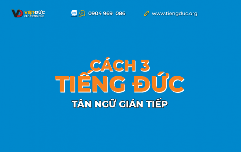 Cách 3 - Tân ngữ gián tiếp trong tiếng Đức