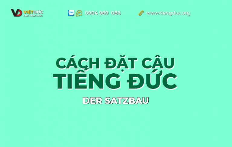 Cách đặt câu tiếng Đức đơn giản dễ hiểu