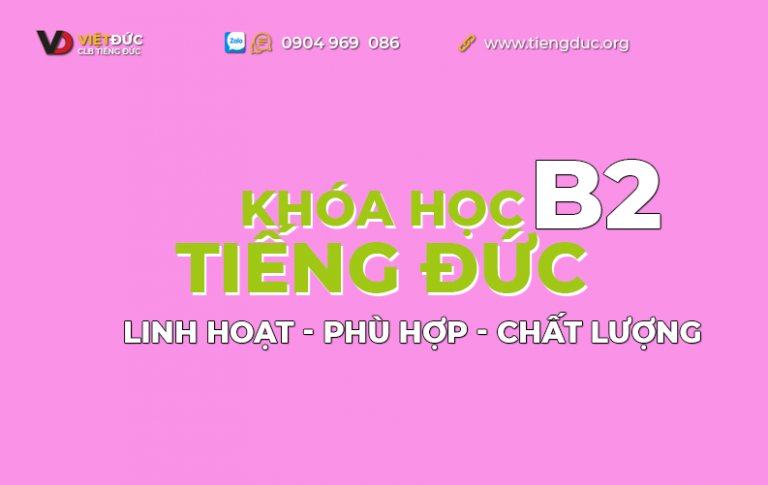 Khóa học tiếng Đức B2 tại CLB Tiếng Đức Việt Đức