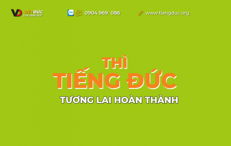 Thì tương lai hoàn thành trong tiếng Đức