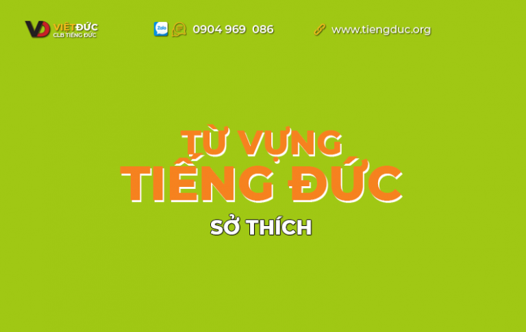 Từ vựng tiếng Đức theo chủ đề sở thích