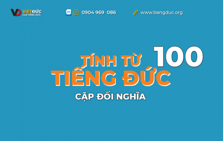 100 cặp tính từ đối nghĩa tiếng Đức