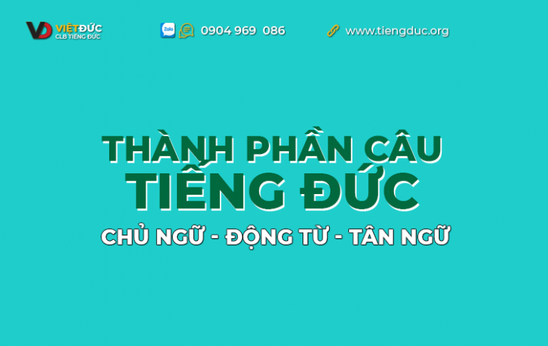 Phân biệt chủ ngữ động từ tân ngữ trong câu tiếng Đức