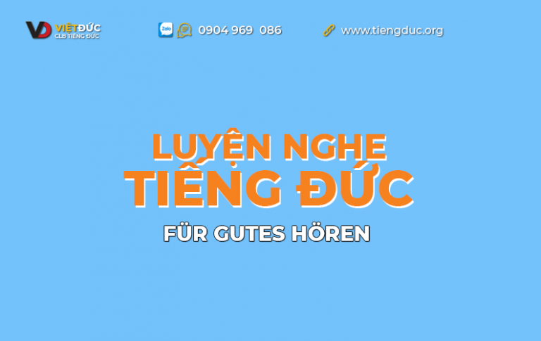 Hướng dẫn luyện nghe tiếng Đức hiệu quả