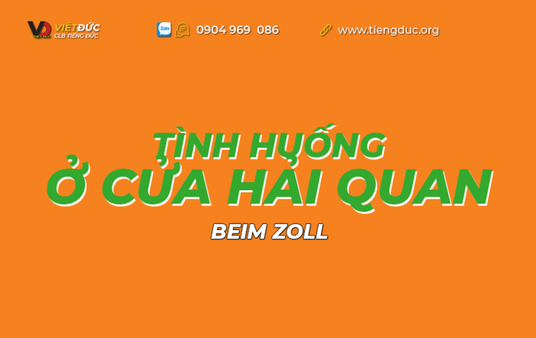 Tình huống ở cửa hải quan trong tiếng Đức - Beim Zoll
