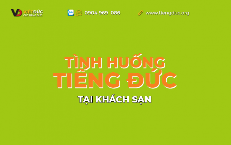 Tình huống tại khách sạn trong tiếng Đức