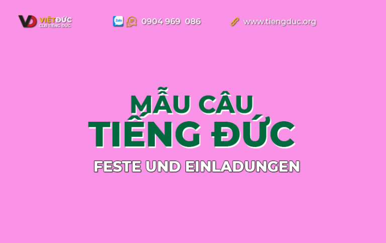 Mẫu câu tiếng Đức theo chủ đề lễ hội và lời mời