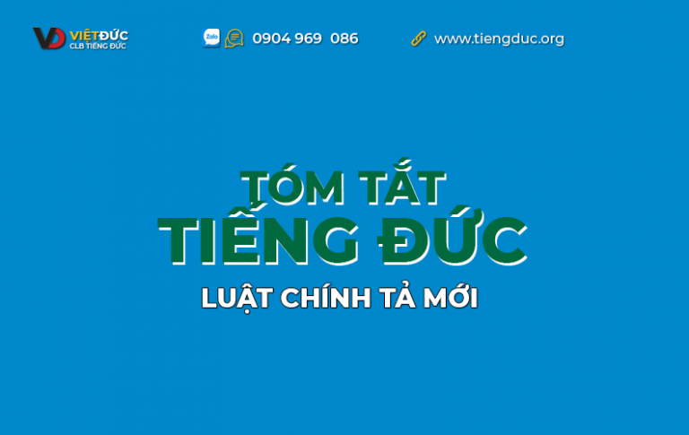 Luật chính tả tiếng Đức mới - tóm tắt